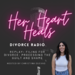 the guilt and shame in filing a divorce